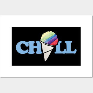 CHILL rainbow snow cone Posters and Art